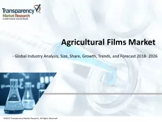 agricultural films market