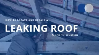 How to Locate and Repair A Leaking Roof