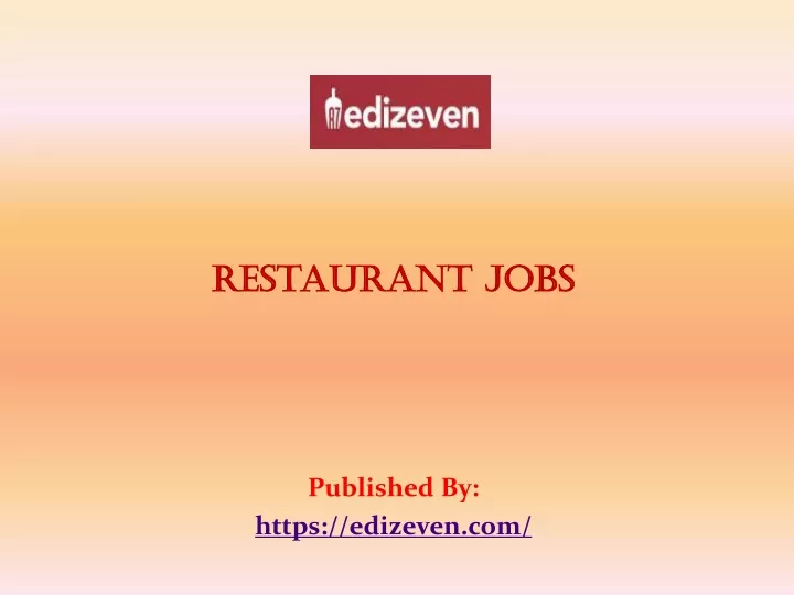 restaurant jobs published by https edizeven com