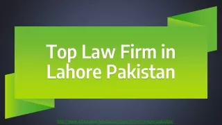 Impressive Law Firm in Lahore Pakistan - Get Best Law Firm in Lahore For Success