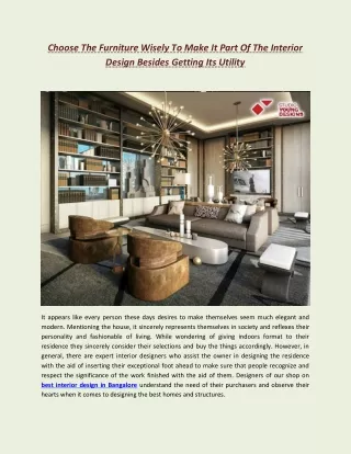 choose the furniture wisely to make it part