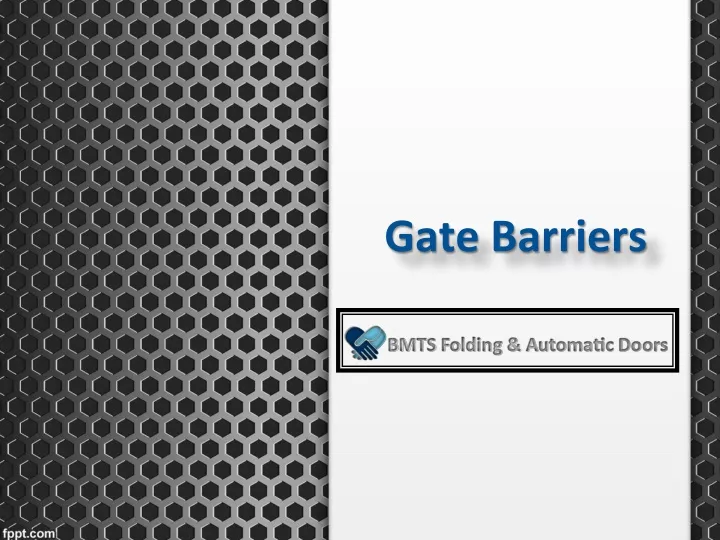 gate barriers