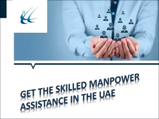 get the skilled manpower assistance in the uae