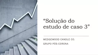 Solução estudo de caso 3