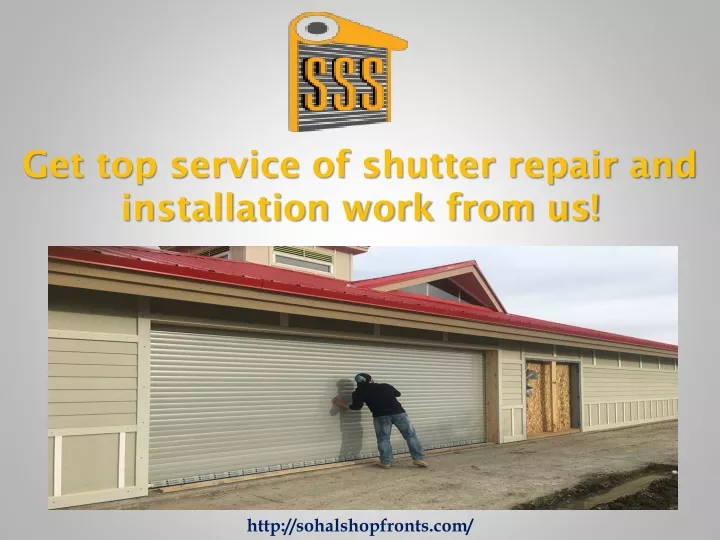 get top service of shutter repair