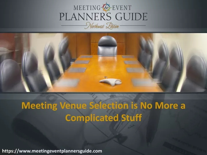 meeting venue selection is no more a complicated