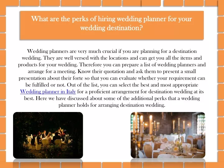 what are the perks of hiring wedding planner