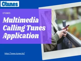 Multimedia Calling Tunes App