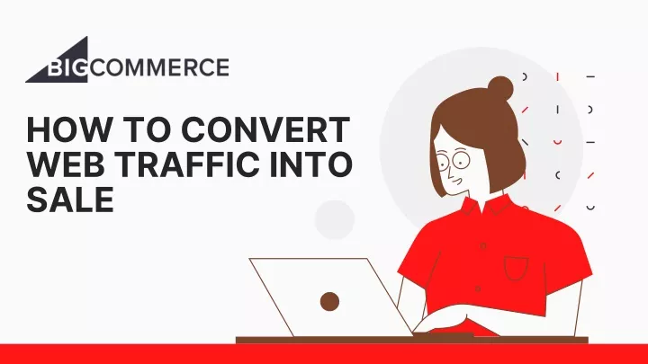 how to convert web traffic into sale