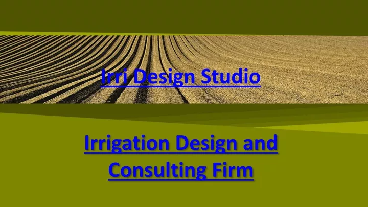 irrigation design and consulting firm