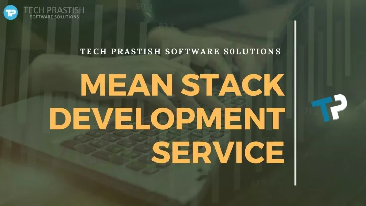 tech prastish software s0lutions mean stack