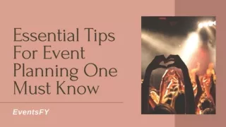 Essential Tips For Event Planning One Must Know