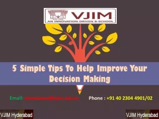 5 simple tips to help improve your decision making