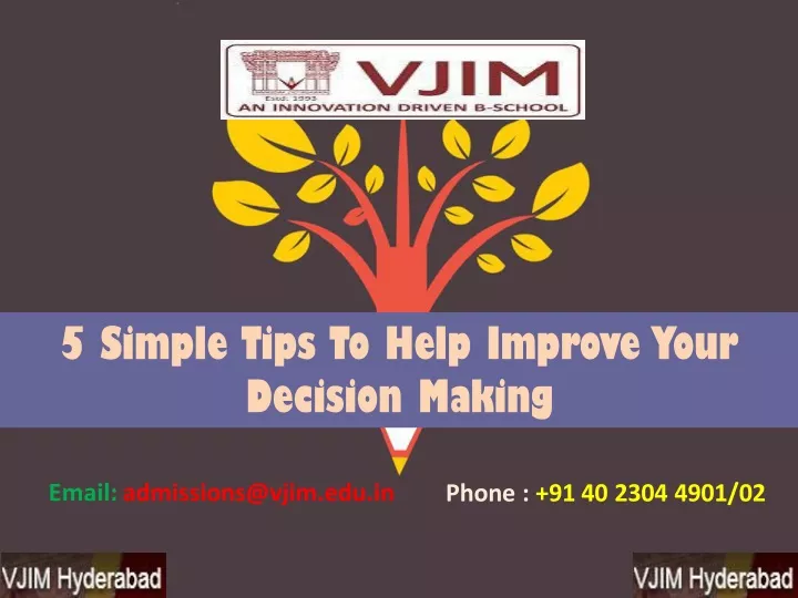 5 simple tips to help improve your decision making