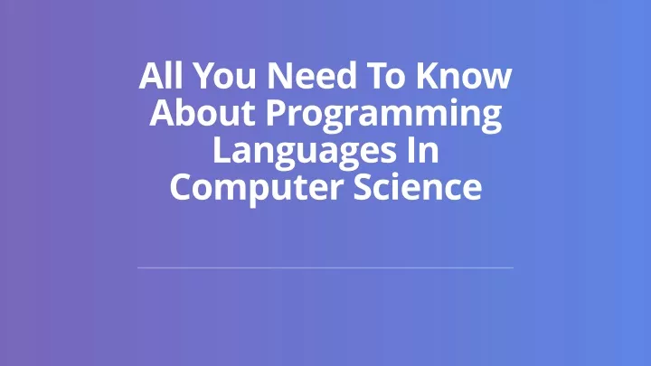 all you need to know about programming languages