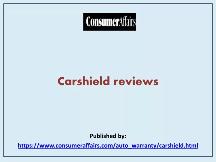 carshield reviews published by https www consumeraffairs com auto warranty carshield html