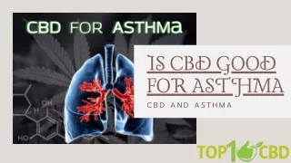 Is CBD Good for Asthma