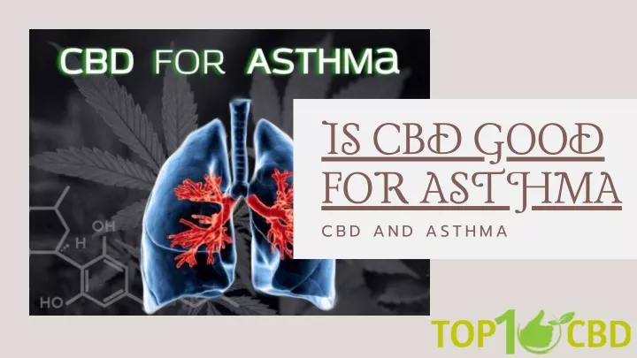 is cbd good for asthma cbd and asthma