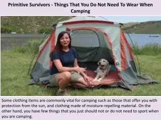 primitive survivors things that you do not need to wear when camping