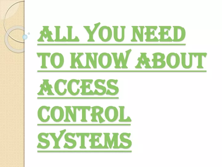 all you need to know about access control systems