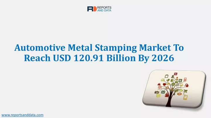 automotive metal stamping market to reach