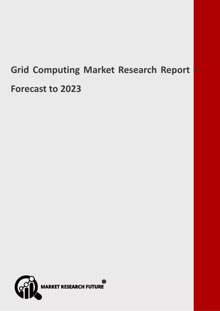 grid computing market research report forecast