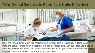 Why Dental Services in Bristol are Quite Effective?