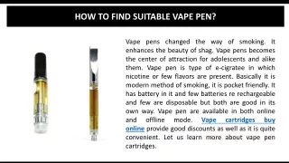 How to Find Suitable Vape Pen?