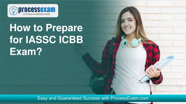 how to prepare for iassc icbb exam