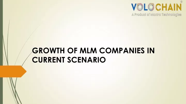growth of mlm companies in current scenario