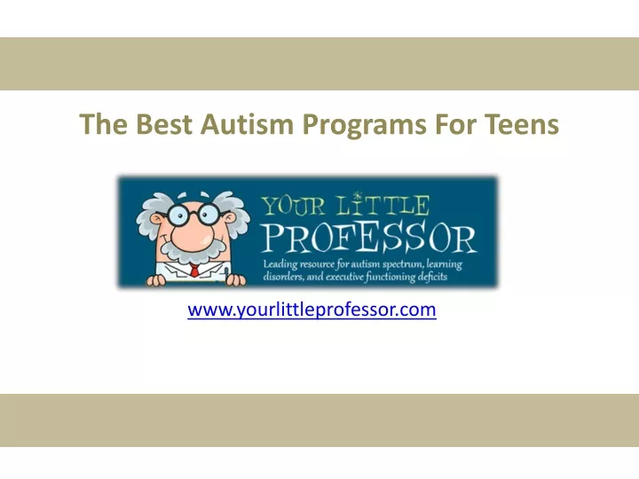 the best autism programs for teens