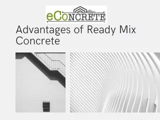 Advantages of Using Ready Mix Concrete | eConcrete