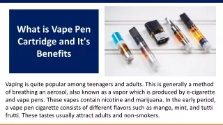 What is Vape Pen Cartridge and It's Benefits
