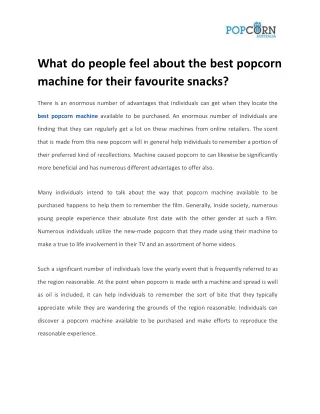 What do people feel about the best popcorn machine for their favourite snacks?