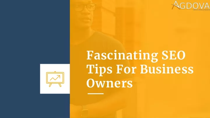 fascinating seo tips for business owners