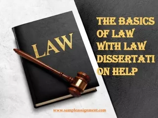 The Basics of Law with Law Dissertation Help in the UK