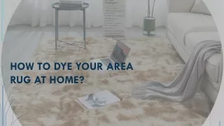 How to Dye Your Area Rug at Home?