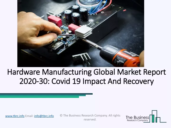 hardware manufacturing global market report 2020 30 covid 19 impact and recovery