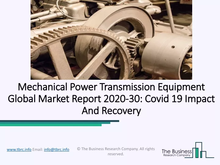 mechanical power transmission equipment global market report 2020 30 covid 19 impact and recovery