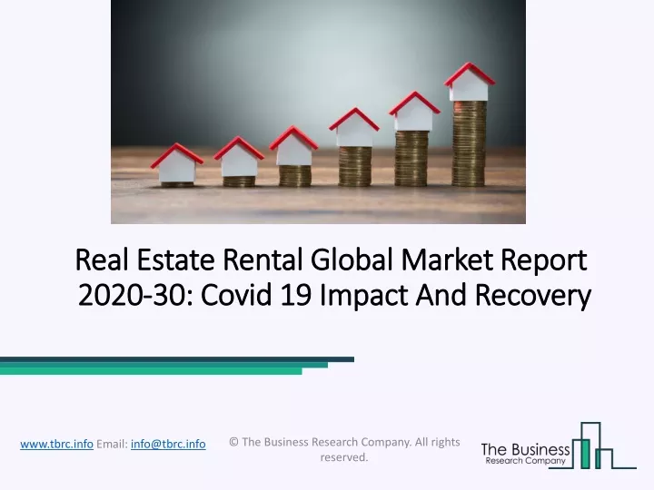 real estate rental global market report 2020 30 covid 19 impact and recovery