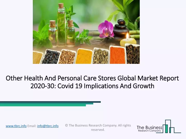 other health and personal care stores global market report 2020 30 covid 19 implications and growth