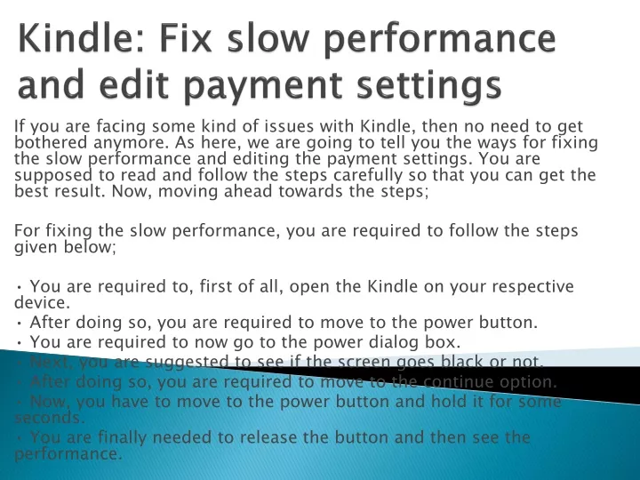 kindle fix slow performance and edit payment settings