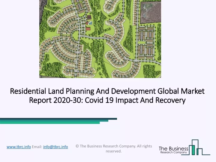 residential land planning and development global market report 2020 30 covid 19 impact and recovery
