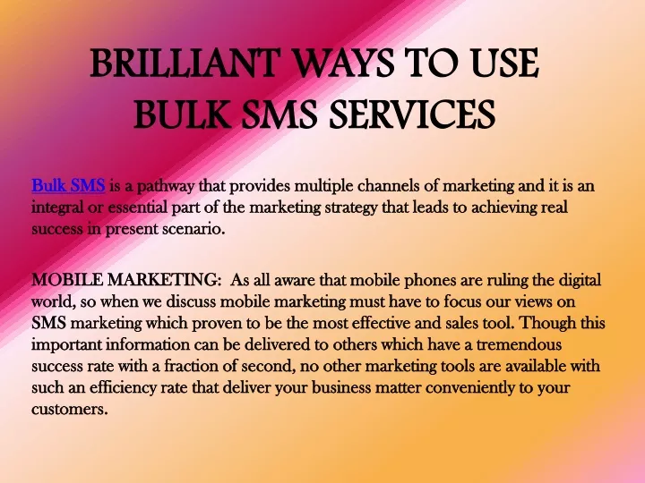 brilliant ways to use bulk sms services