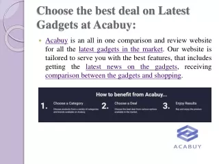 Choose the best deal on Latest Products at Acabuy: