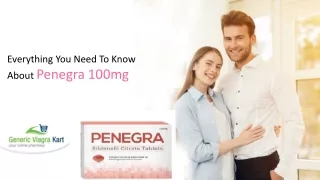 Everything You Need To Know About Penegra 100mg