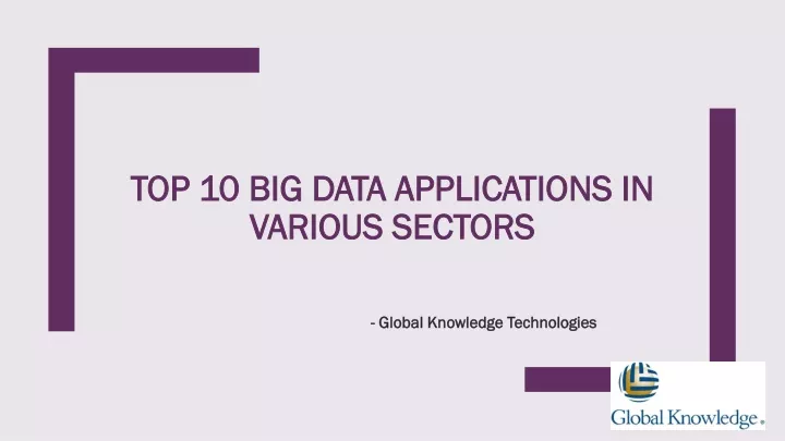 top 10 big data applications in various sectors