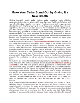 make your cedar stand out by giving
