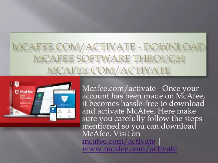 mcafee com activate once your account has been