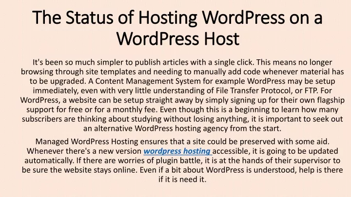 the status of hosting wordpress on a wordpress host